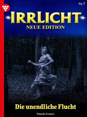 cover image of Irrlicht--Neue Edition 7 – Mystikroman